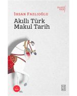 Akıllı Türk Makul Tarih