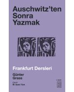 Auschwitz’ten Sonra Yazmak