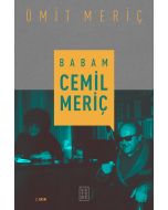 Babam Cemil Meriç (Ciltli)