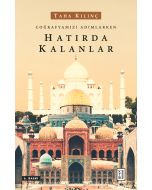 Coğrafyamızı Adımlarken Hatırda Kalanlar