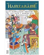 Hamzaname - Hamzazade Rüstem ile Said-i Nebire’nin Maceraları