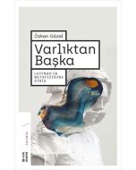 Varlıktan Başka