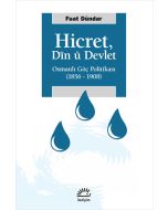 Hicret, Dîn ü Devlet