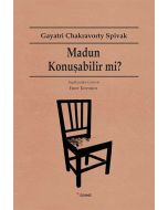 Madun Konuşabilir mi?