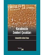 Karadenizin Zemheri Çocukları