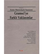 Gramsci’ye Farklı Yaklaşımlar