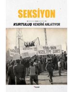 Kurtuluş Kendini Anlatıyor 5 - Seksiyon