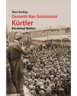 Osmanlı'dan Günümüze Kürtler