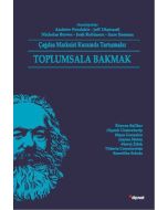 Toplumsala Bakmak