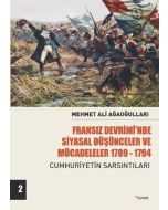 Fransız Devrimi’nde Siyasal Düşünceler ve Mücadeleler 1789-1794 Ci 2
