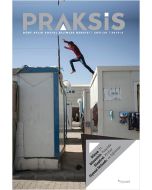 Praksis Sayı: 50 - Dünya Düzeninin Eleştirel Siyasal İktisadı: 21. Yüzyılda Krizler ve Eğilimler