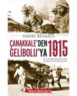 Çanakkale’den Gelibolu’ya 1915