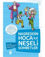 Nasreddin Hoca ile Neşeli Sohbetler 1-Kavuk Çocukluğunu Hatırlamış