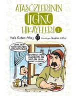 Atasözlerinin İlginç Hikayeleri 1