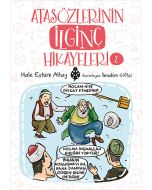 Atasözlerinin İlginç Hikayeleri-2