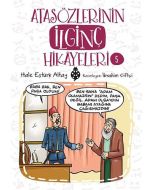 Atasözlerinin İlginç Hikayeleri 5