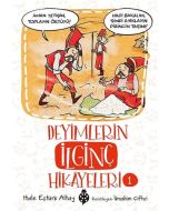Deyimlerin İlginç Hikayeleri 1
