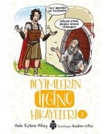 Deyimlerin İlginç Hikayeleri 3