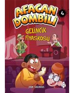 Afacan Dombili 4-Gelincik Fiyaskosu