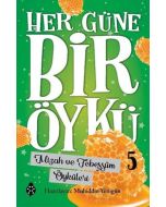 Her Güne Bir Öykü 5 - Mizah ve Tebessüm Öyküleri 