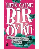 Her Güne Bir Öykü 6 - Öğretmen ve Öğrenci Öyküleri 