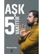 Aşk 5 Vakittir