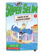 Süper Selim 4 - Galata ve Kız Kulesi'ne Suikast