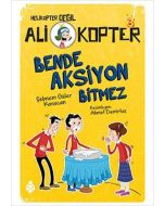 Ali Kopter 3 - Bende Aksiyon Bitmez