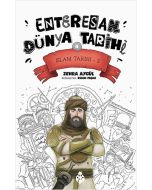 Enteresan Dünya Tarihi: 4 - İslam Tarihi-2