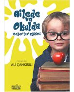 Ailede ve Okulda Değerler Eğitimi