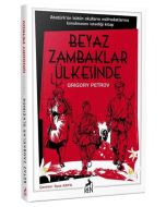 Beyaz Zambaklar Ülkesinde