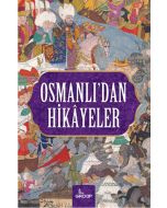 Osmanlı’dan Hikayeler