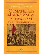 Osmanlı'da Marksizim ve Sosyalizm
