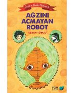 Ağzını Açmayan Robot
