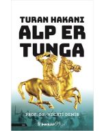 Turan Hakanı Alp Er Tunga