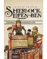 Sherlock, Lüpen ve Ben - Gizemli Kırmızı Gül