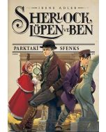 Sherlock, Lüpen ve Ben - Parktaki Sfenks