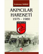 Akıncılar Hareketi 1975-1980