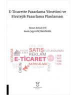 E-Ticarette Pazarlama Yönetimi ve Stratejik Pazarlama Planlaması