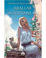 Hepimiz Gökyüzü Olmak İstedik - Krallar ve Soytarıları - Hava Şömiz (Ciltli)