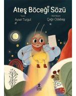Ateş Böceği Sözü