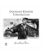 Odundan Kömüre Torlukçular