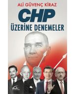 CHP Üzerine Denemeler