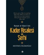 Hasan El-Basri’nin Kader Risalesi ve Şerhi
