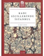 Kadı Sicillerinde İstanbul (Ciltli)