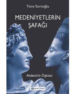 Medeniyetlerin Şafağı