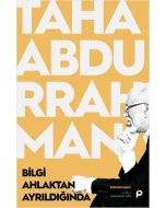 Bilgi Ahlaktan Ayrıldığında