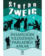 İnsanlığın Yıldızının Parladığı Anlar