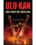 Ulu-Kan: Ana Kurt'un Oğulları