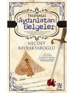 Tarihimizi Aydınlatan Belgeler